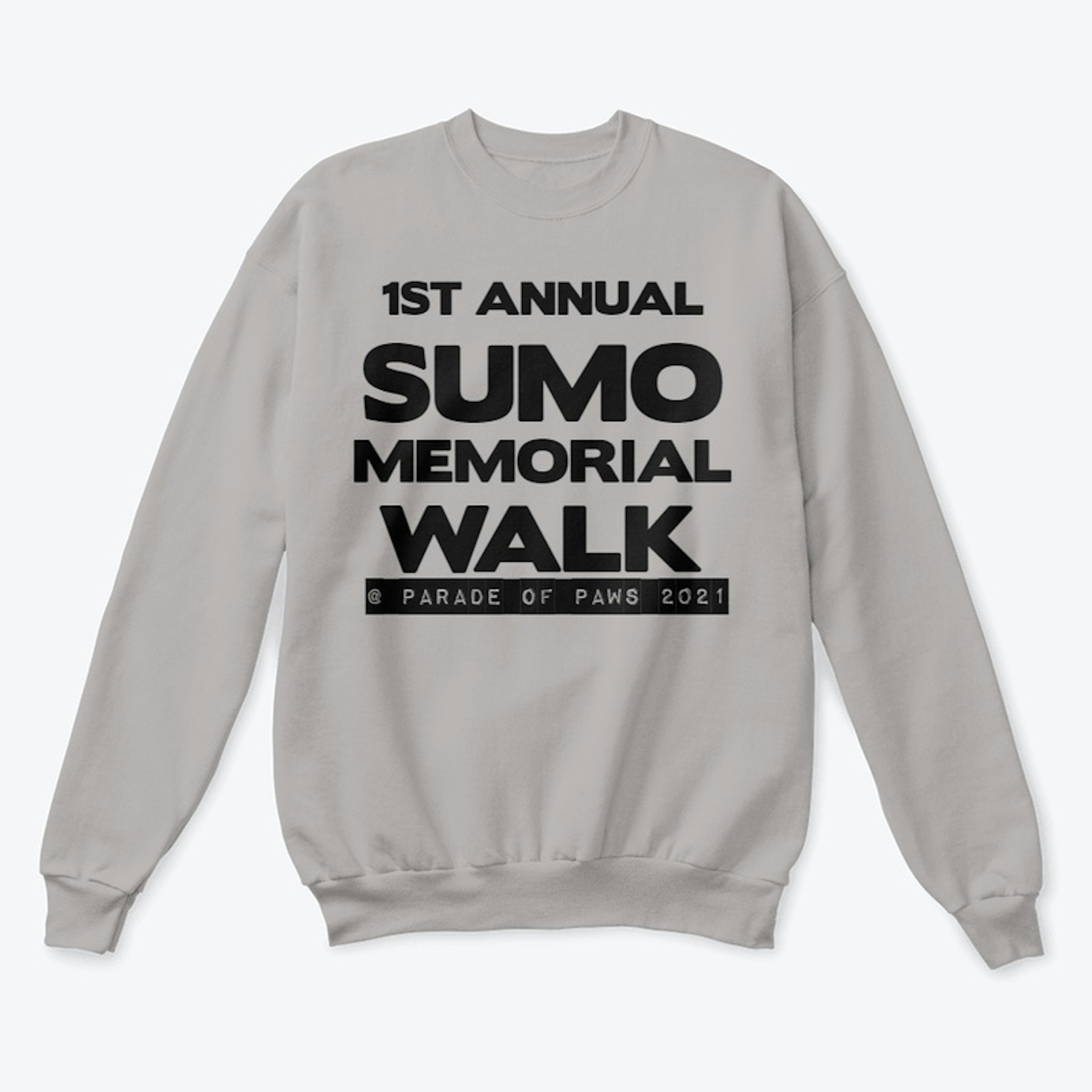 1ST ANNUAL SUMO MEMORIAL WALK GEAR